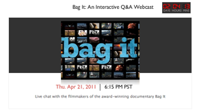 Catch "Bag It" Webcast and Q&A on April 21